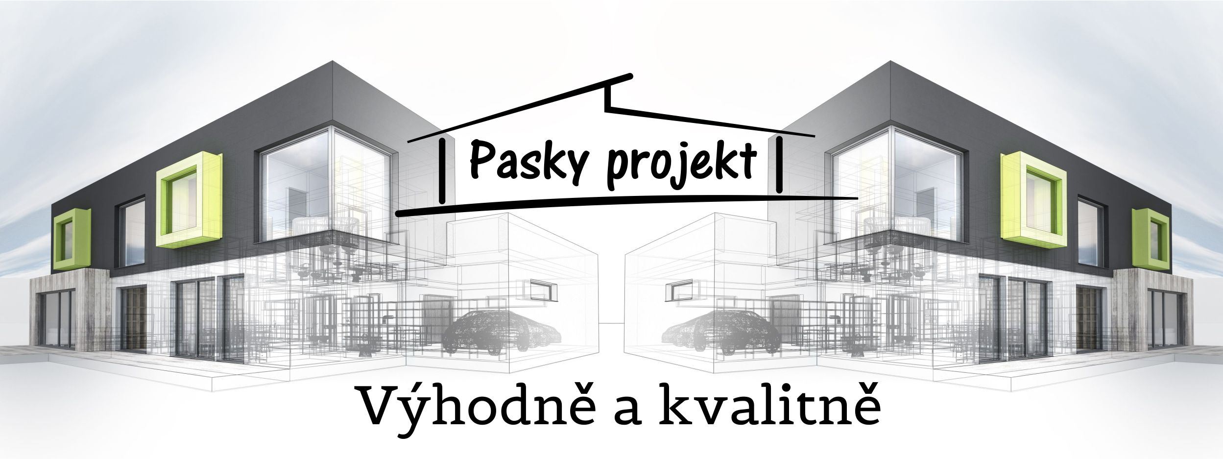 Pasky projekt - Výhodně a kvalitně